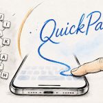 Try Swipe Typing with QuickPath on the iPhone