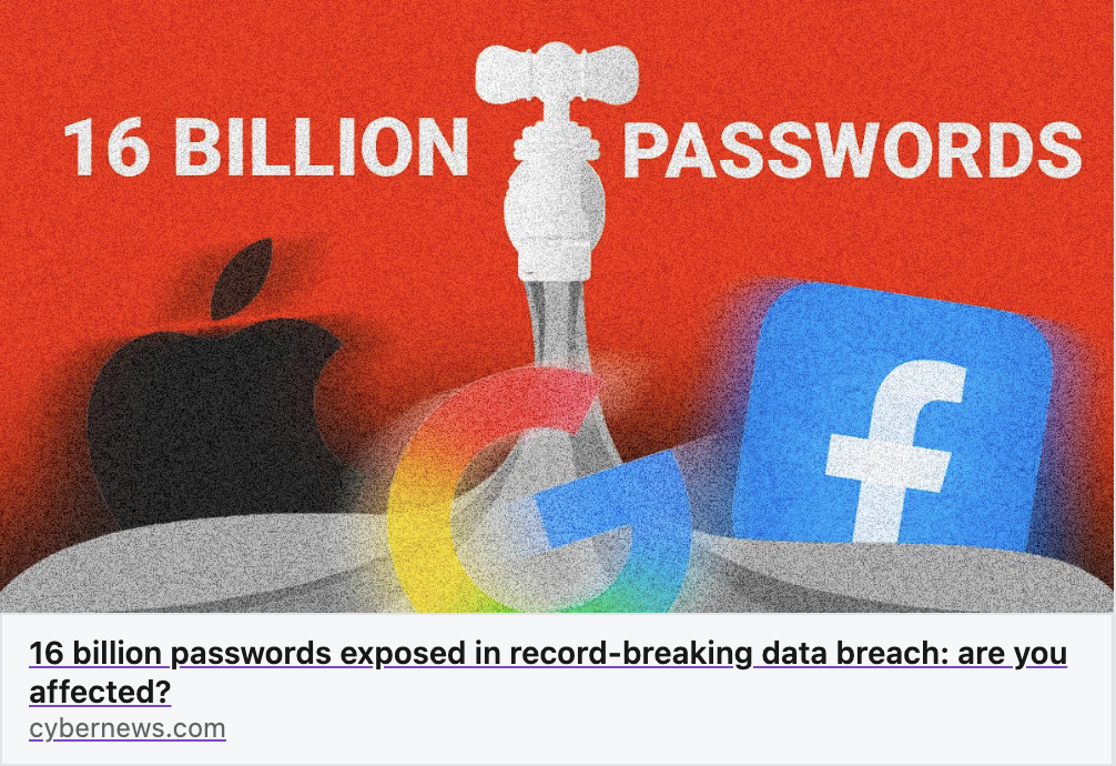 16 Billion Passwords Exposed in Data Breach: Turn on 2FA!